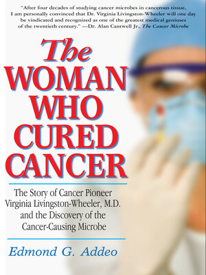 cover image of The Woman Who Cured Cancer
